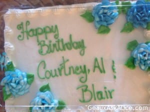 Birthday cake for Courtney, Al and Blair