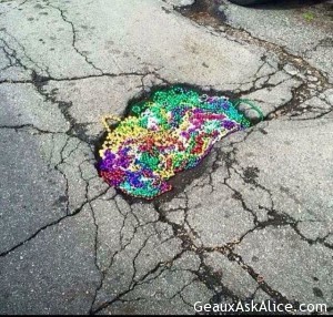 Ways to use those leftover Mardi Gras beads! Help our roads and by-ways!