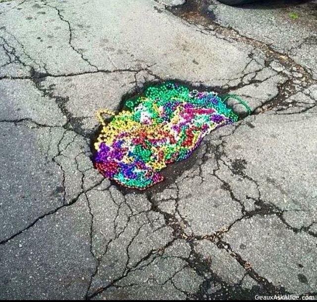 Ways to use those leftover Mardi Gras beads! Help our roads and by-ways!