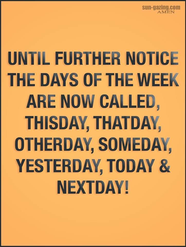 New days of the week!