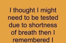 I thought I might need to be tested...