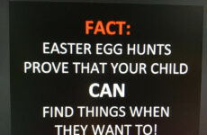 Kids can find things when they want to!