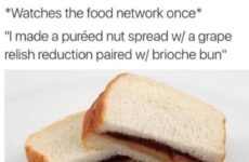 Watches food network once...