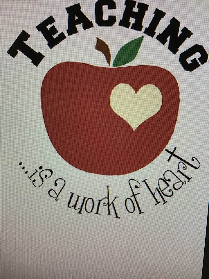 Teaching is a work of heart!