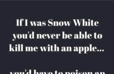 If I Was Snow White...