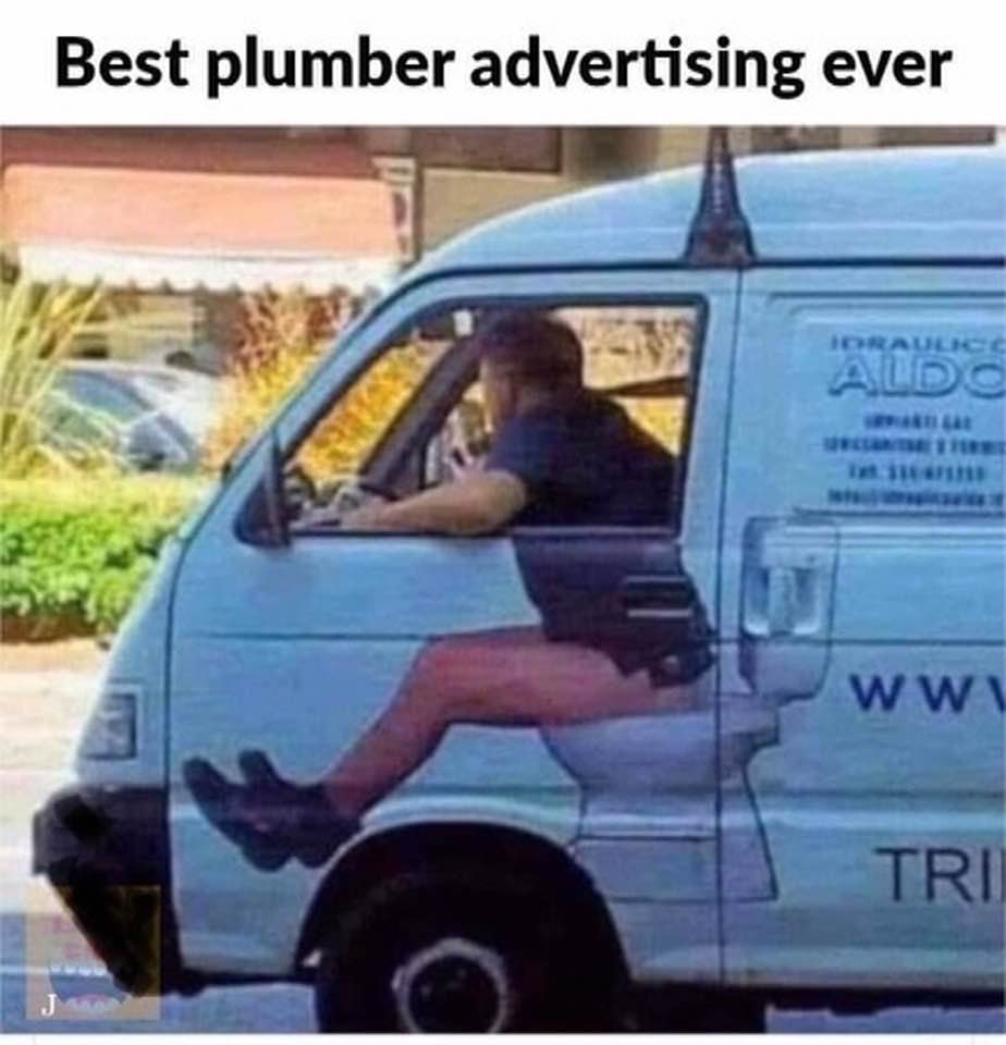 Best Plumber advertising ever