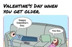 Valentine's Day when you get older.