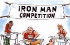 Iron Man Competition! Ha, ha...
