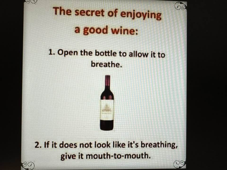The secret of enjoying a good wine: