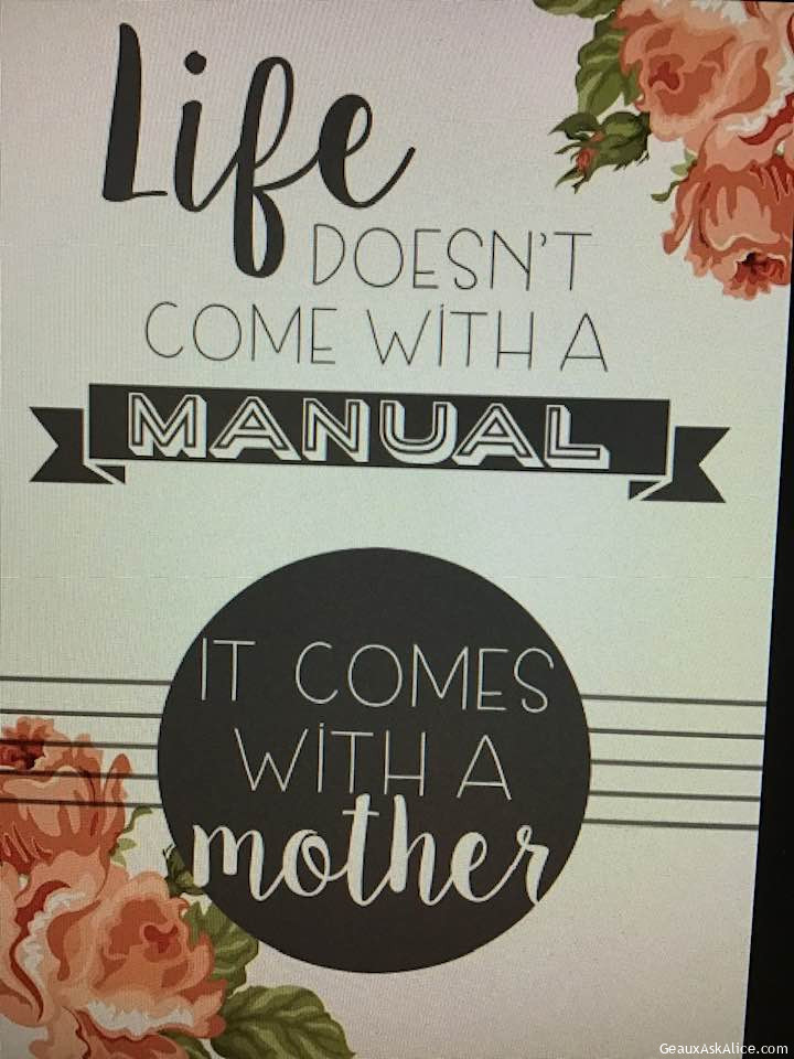 In honor of all the Moms out there.